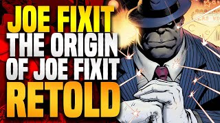 The Origin Of Joe Fixit Retold! | Joe Fixit 2023 (The Big Spill)
