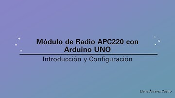 Módulo de radio APC220 - Introducción y Configuración