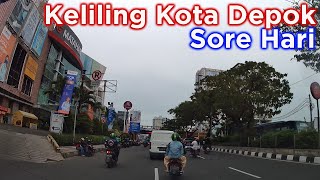 Keliling Sore hari di Kota Depok ~ Driving Tour