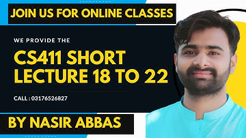 CS411 Lecture 18to22 BY VUBWN CS411 SHORT LECTURES | CS411 Midterm Preparation | CS411 Short Lecture