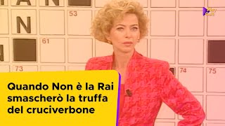 Quando Non è la Rai smascherò la truffa del cruciverbone