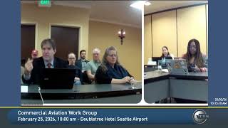 Commercial Aviation Work Group February 25, 2026 SeaTac