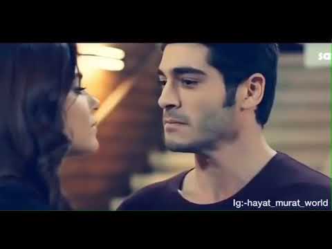 Tumhe Kya Pata Tum Mere Kya Ho || Hayat & Murat || Love Song♥
