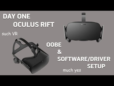 Oculus Rift Release Day OOBE and Setup