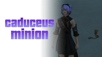 FFXIV: Caduceus minion from Ktisis Hyperboreia