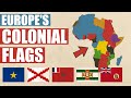 European Countries' Colonial Flags
