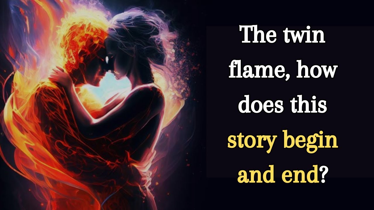 The twin flame, how does this story begin and end?