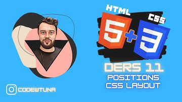 CSS Dersleri CSS Temel Seviye Eğitim CSS Layout Ders 11