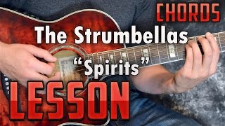 Video thumbnail of "The Strumbellas-Spirits-Guitar Lesson-Easy-Tutorial-How to Play-Chords"