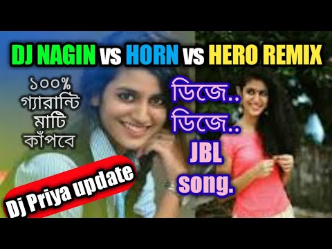 DJ NAGIN vs HORN vs HERO REMIX  Piano Roll  Bada Party Ke Liye Dj Mix  Dj Priya update 