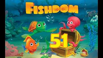 Fishdom 51