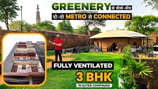 दो मेट्रो स्टेशन से Connected 3 BHK Flat | 3 BHK Flat Near Gurgaon | Cafe Stone & Qutab Minar | Sg