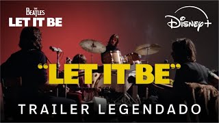 The Beatles: Let It Be | Trailer Oficial Legendado | Disney+