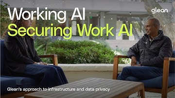 Securing Work AI: Glean