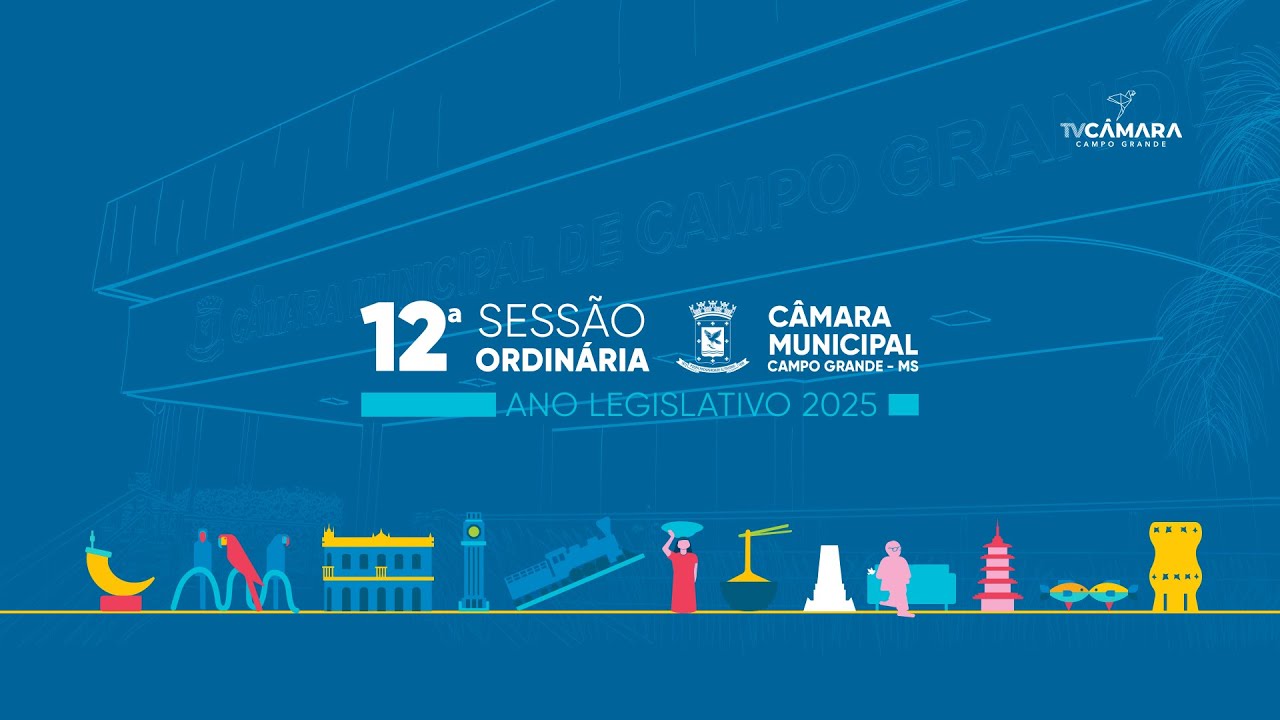 12ª Sessão Ordinária 2025 - 01/04/2025 - YouTube