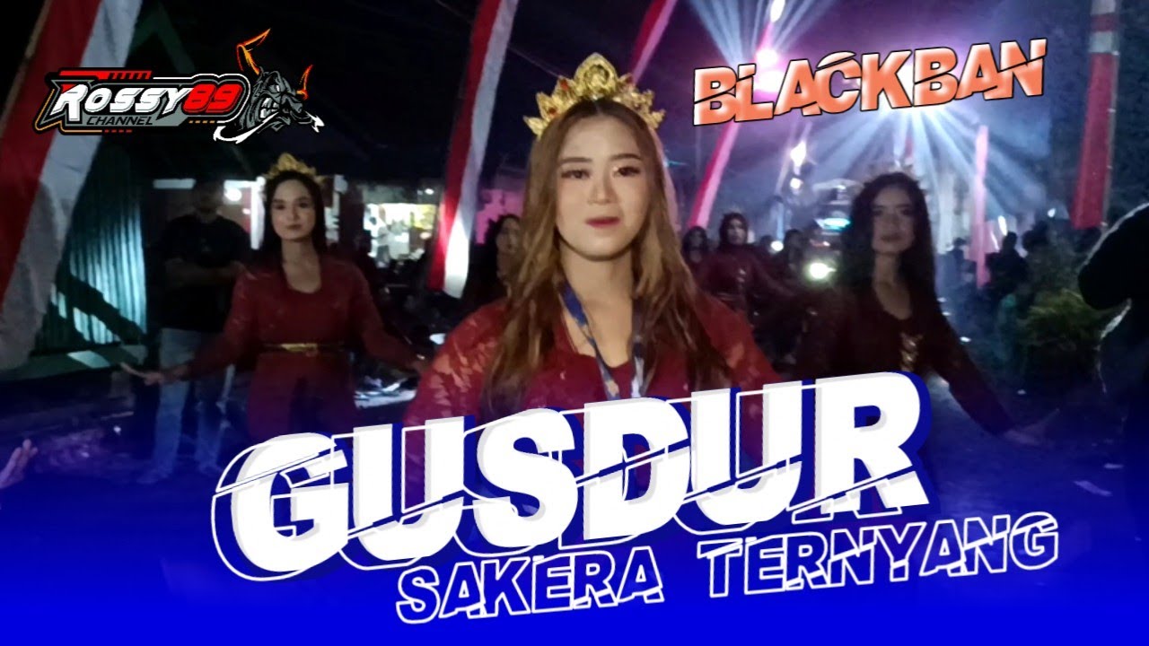 Dj Sakera Gusdur Blackban audio karnaval Ternyang