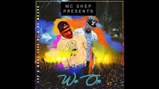 We On - JT Beatz and Lil P