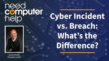 Cyber Incident vs Breach: What’s the Difference?