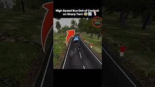 High Speed Bus Out Of Control On sharp trun 😨↪️ bus simulator indonesia mod #shortsfeed #gaming #tre
