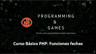 Curso Básico de PHP: Funciones Fechas