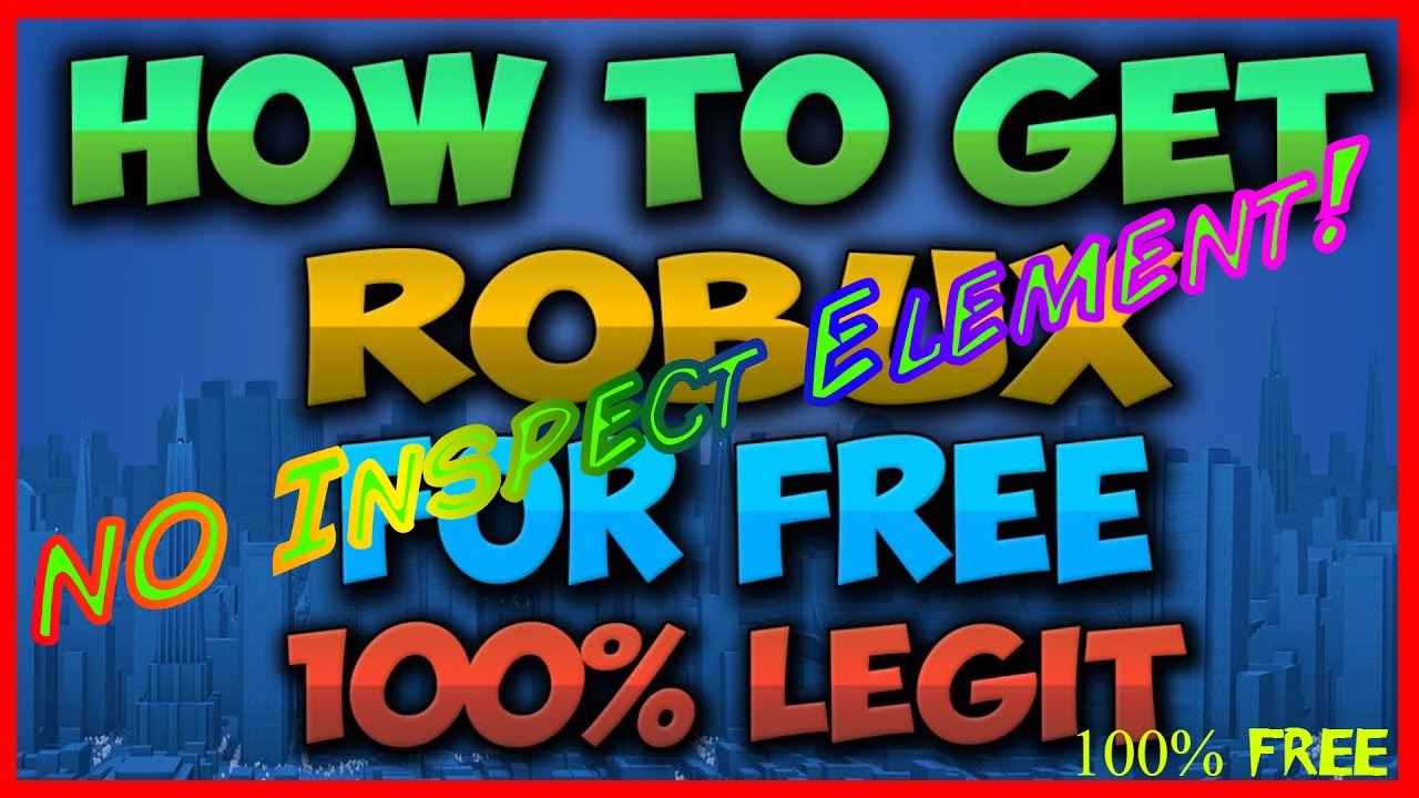 Free Robux No Inspect Element Easy And Fast 2017 Proof Youtube - fresh sans roblox code how to get robux no inspect element