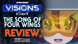 The Song Of Four Wings - Star Wars Visions Volume 3 Review