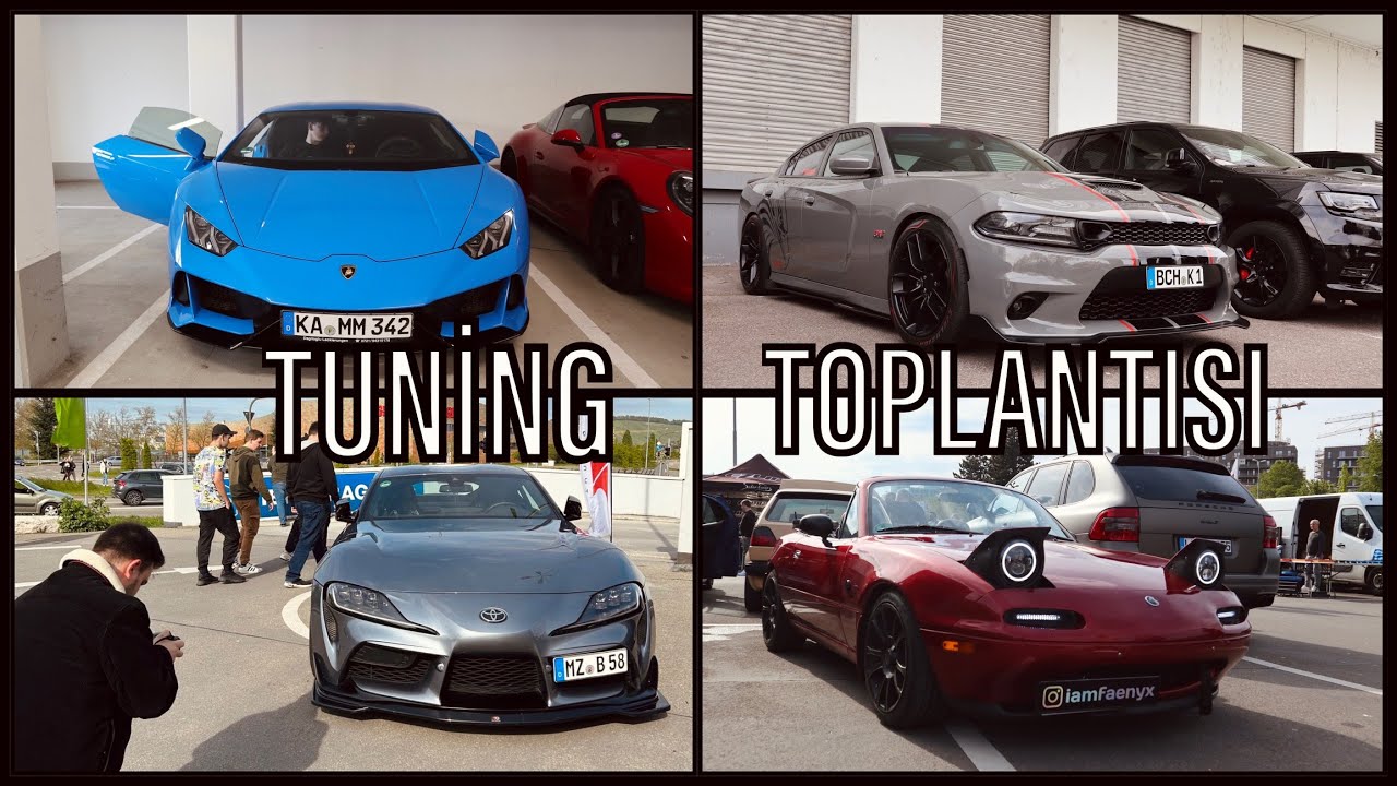 Modifiye (TUNING) Toplantısı ALMANYA (Heilbronn Tuning Treff) - YouTube