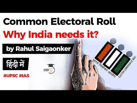 What is Common Electoral Roll? Why India has different voter list for Lok Sabha, State &amp; local polls