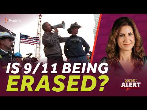 Parent Alert! Socialism Takes Over Schools and Erases September 11?