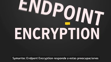 Descubra Symantec Endpoint Encryption
