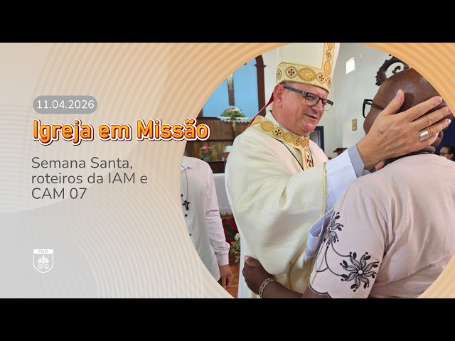Boletim Igreja em Missão/ TV Imaculada #96