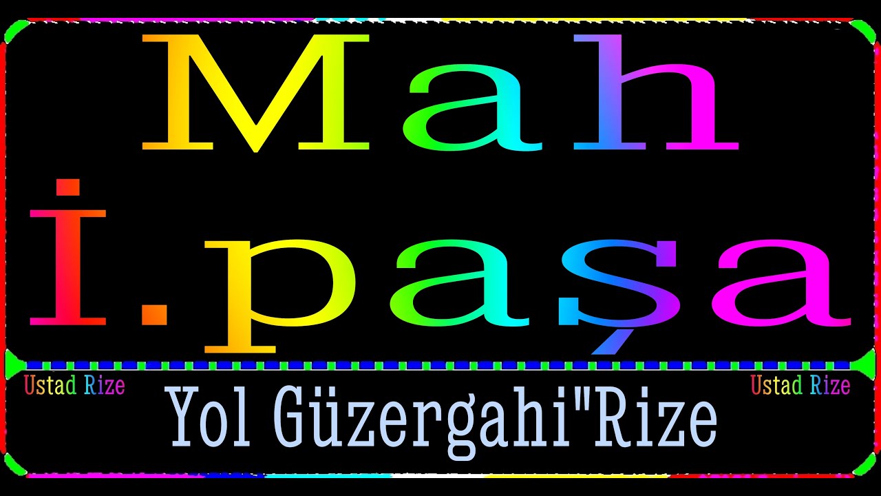 001=İslampaşa Mah-Rize