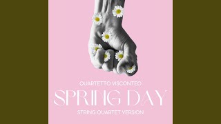 Download Lagu Spring Day (String Quartet Version, Live)