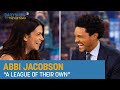 Abbi Jacobson - Showing More Stories in “A League of Their Own” | The Daily Show