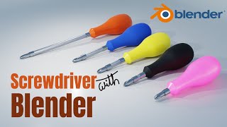 Screwdriver Modeling | Screwdriver with Blender | Easy Blender tutorial