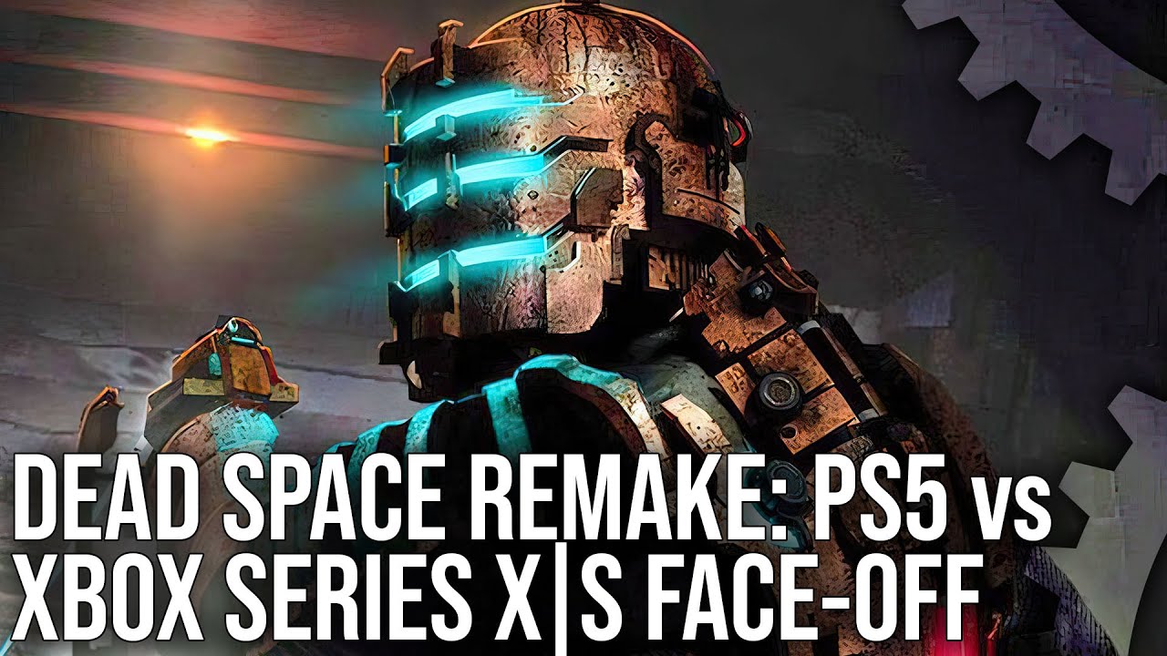 Dead Space Xbox Series S vs. Series X vs PS5 Comparison