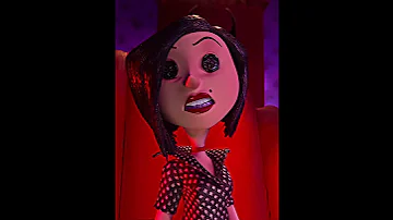 To The Count Of THREE Coraline Edit 