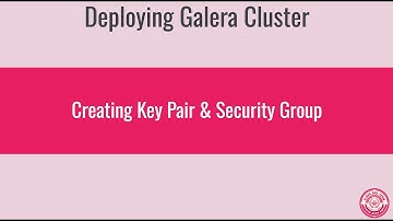 6 - Creating Key Pair & Security Group