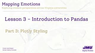 Lesson 3 - Introduction to Pandas (Part 3: Plotly Styling)