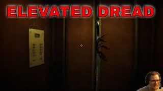 Elevated Dread - worst apartment ever