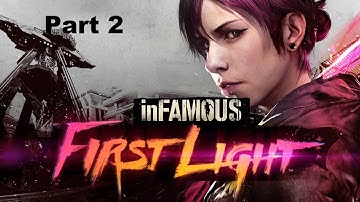 Infamous First Light(gameplay) Stealing from the enemy Part 2