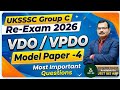 UKSSSC Group - C Exam  2026 | Model Paper - 4 | VDO/VPDO | Most important Questions |
