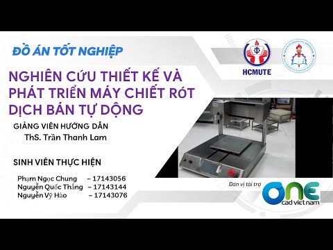 Video DT225 - NGHIÊN CỨU THIẾT KẾ VÀ PHÁT TRIỂN MÁY CHIẾT... - youtube