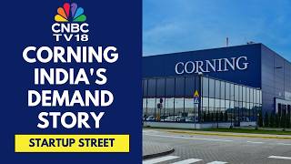 We've Invented 3 Products For Al Data Centres: Corning India | Startup Street
