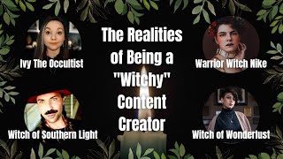 Spilling All The Tea... Realities Of Being A "Witchy" Content Creator