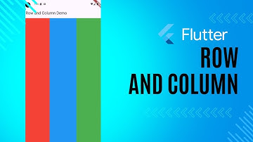 Row and Column in Flutter - Code With Examples