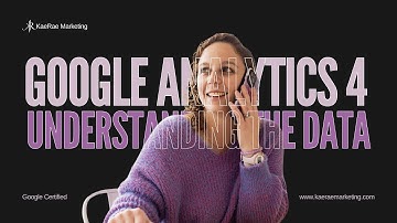 Google Analytics 4: What You Need To Know About Your Website Data!