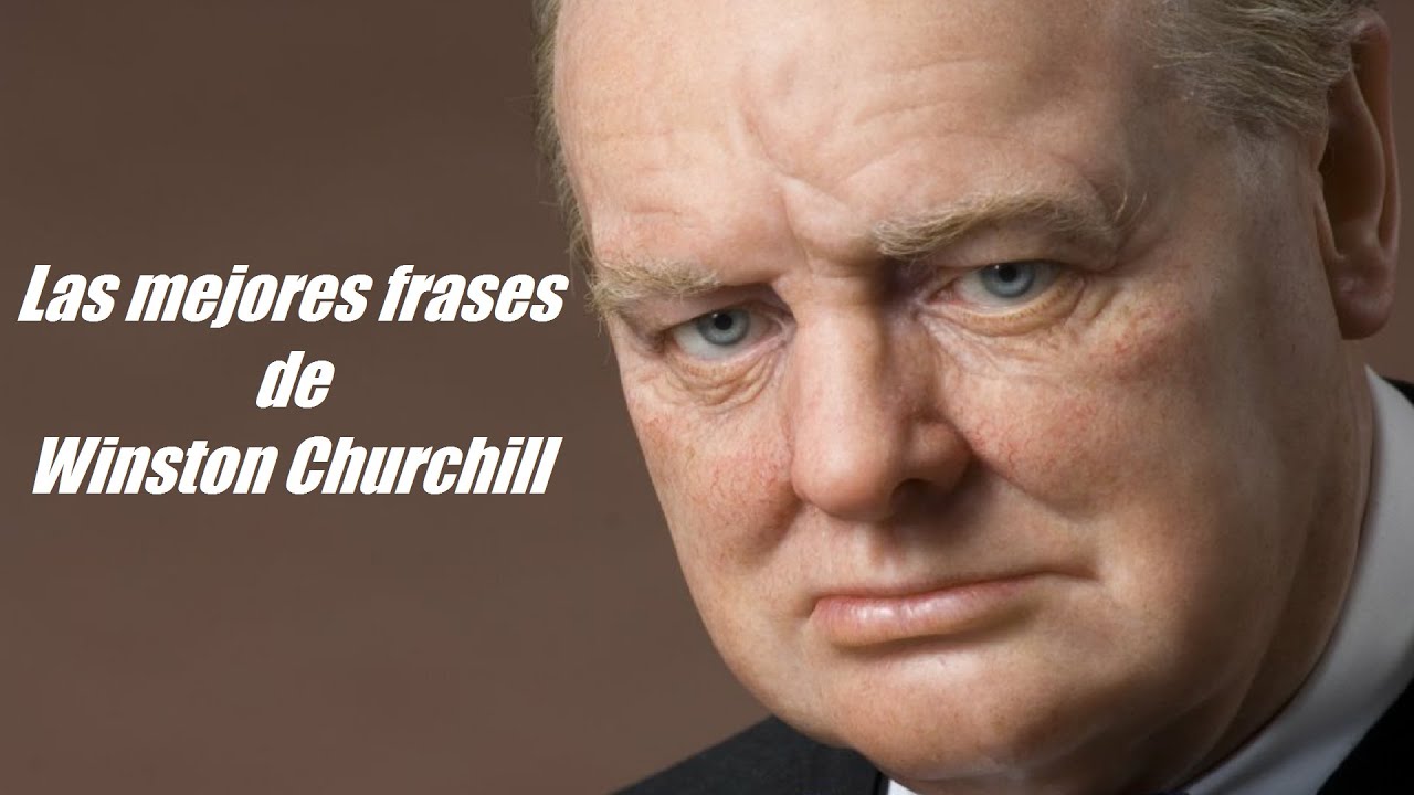 Frases celebres de Winston Churchill