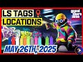 GTA 5 Online | Today's LS Tags Locations (May 26th, 2025)