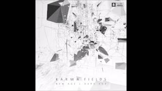 Video thumbnail of "Karma Fields - For Me"